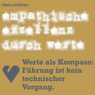 Empathische Exzellenz durch Werte